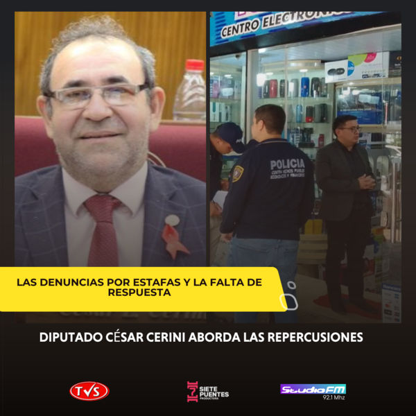 DIPUTADO CÉSAR CERINI ABORDA LAS REPERCUSIONES DE LAS DENUNCIAS POR ESTAFAS Y LA FALTA DE RESPUESTA - TVS