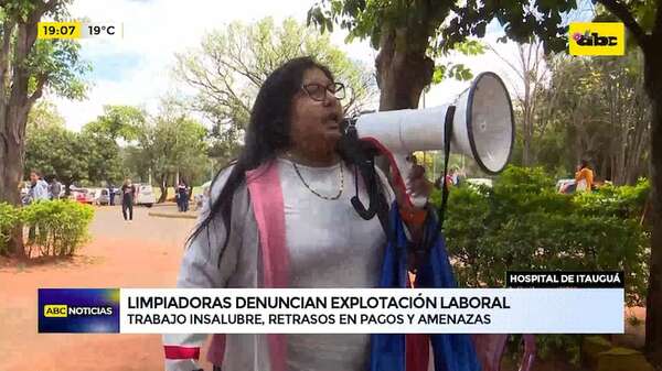 Hospital de Itauguá: limpiadoras denuncian trabajo insalubre, retrasos en pagos y amenazas - ABC Noticias - ABC Color