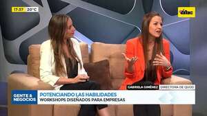 Potenciando las habilidades: workshops diseñados para empresas - Gente & Negocios - ABC Color