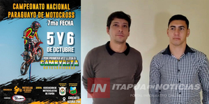 7° FECHA DEL CAMPEONATO NACIONAL DE MOTOCROSS SE REALIZARÁ EN CAMBYRETÁ - Itapúa Noticias