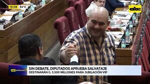 Video: en seis minutos y sin debate Diputados aprueba salvataje a jubilación VIP - ABC Noticias - ABC Color