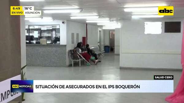 IPS Boquerón: asegurados siguen padeciendo falta de medicamentos - ABC Noticias - ABC Color