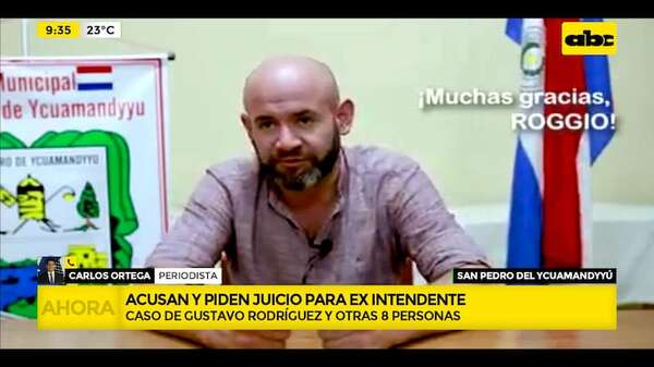 Fiscal acusa y pide juicio oral para exintendente de San Pedro, Gustavo Rodríguez - ABC Noticias - ABC Color