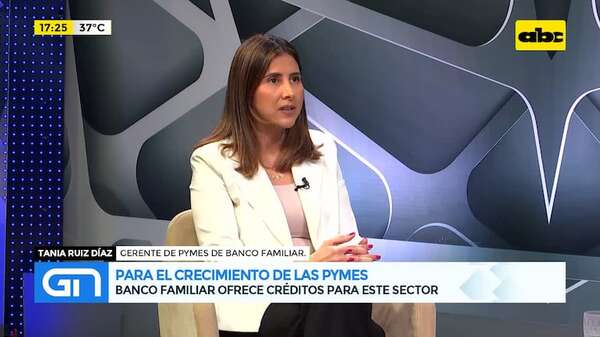Banco Familiar ofrece créditos para el crecimiento de las pequeñas y medianas empresas - Gente & Negocios - ABC Color