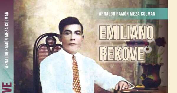 La Nación / Se presenta en Ypacaraí el libro “Emiliano Rekove”