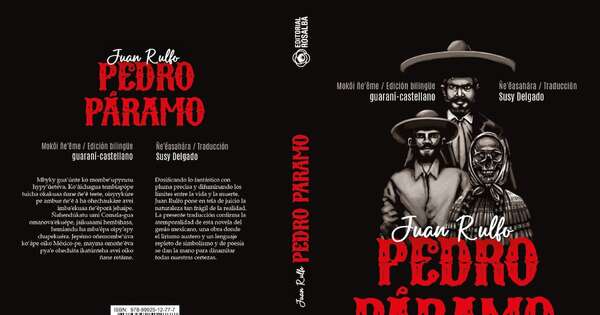 La Nación / “Pedro Páramo”, la famosa novela de Juan Rulfo tendrá su versión en guaraní