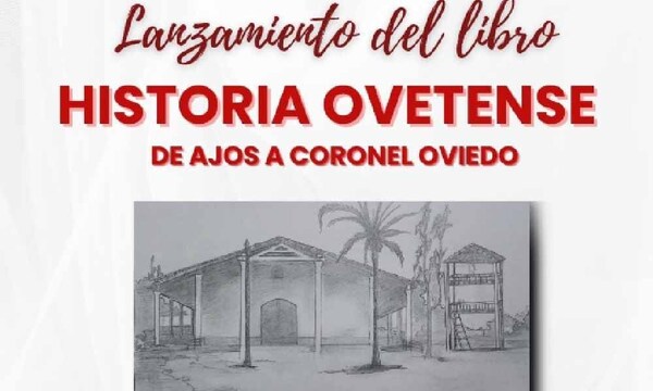 Lanzarán libro sobre la historia de Coronel Oviedo – Prensa 5