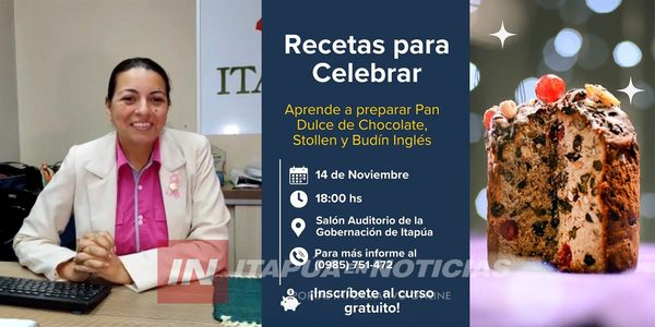 CURSO DE PANADERÍA NAVIDEÑA “RECETAS PARA CELEBRAR” FOMENTA EL EMPRENDEDURISMO EN ITAPÚA - Itapúa Noticias