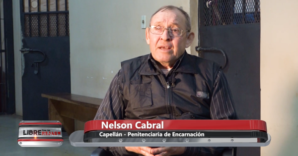 De recluso a capellán: La historia de Nelson Cabral en la Penitenciaría de Encarnación