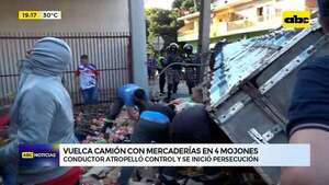 4 Mojones: vuelca camión con mercaderías tras evadir control - ABC Noticias - ABC Color