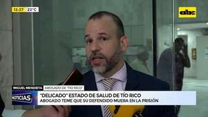 Video: “Tío Rico” podría morir en prisión, alerta su abogado - ABC Noticias - ABC Color