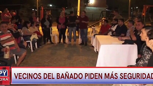 Bañadenses claman por seguridad ante guerra violenta de pandillas