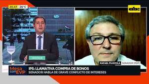 Compra de bonos de IPS: “llama la atención la celeridad de la operación”, según senador - Mesa de Periodistas - ABC Color