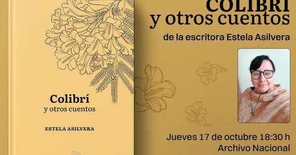 La Nación / Estela Asilvera presenta el libro “Colibrí y otros cuentos”