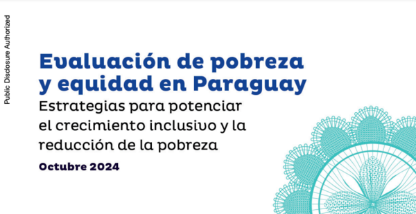 Banco Mundial destaca la reducción de la pobreza en Paraguay en los últimos 20 años - El Trueno