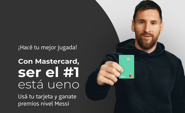 Activá tu tarjeta y sumate a la gran alianza de ueno bank, Mastercard y Lionel Messi - 1000 Noticias