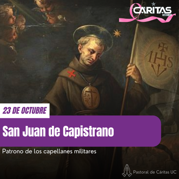 San Juan de Capistrano: Patrono de los Capellanes Militares - Portal Digital Cáritas Universidad Católica