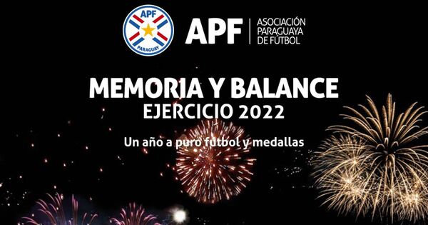 Balance 2022 | Asociación Paraguaya de Fútbol