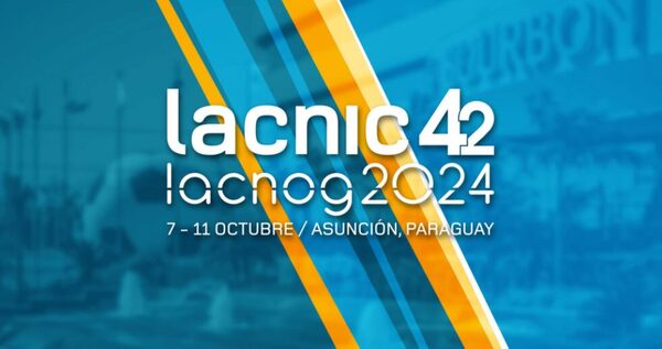 Paraguay será sede del encuentro más importantes de la comunidad de Internet en la región