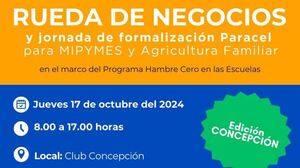 Hambre Cero: Rueda de negocios se realizará en Concepción