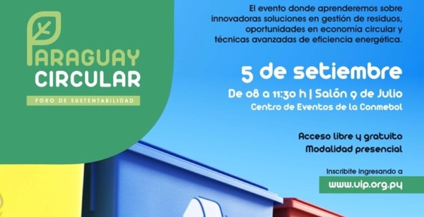 Visibilizarán el impacto de la economía circular en la cadena de valor de las industrias nacionales