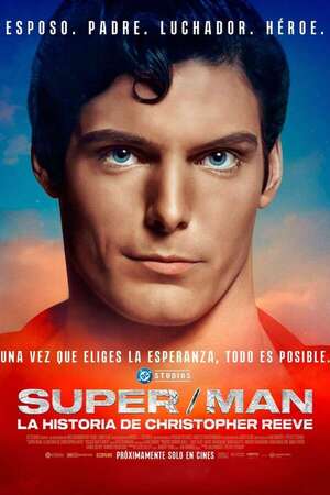 Super/Man: La historia de Christopher Reeve - Cine y TV - ABC Color