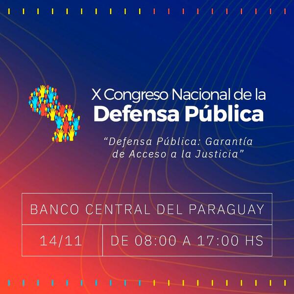 Defensores públicos se reunirán en el X Congreso Nacional para fortalecer la justicia equitativa • PARAGUAY TV