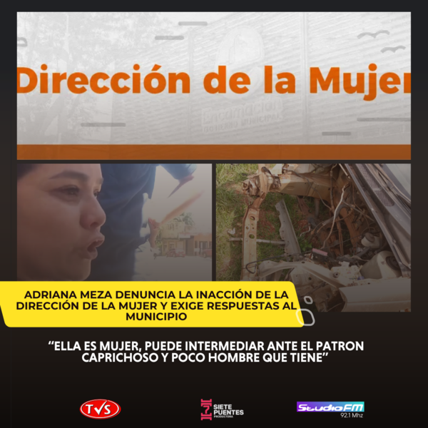DENUNCIA DE ADRIANA MEZA: INACCIÓN DE LA DIRECCIÓN DE LA MUJER EN ENCARNACIÓN - TVS