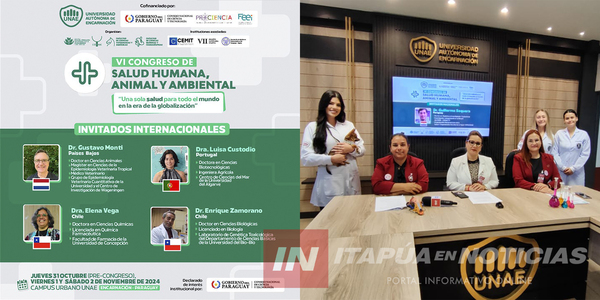 LANZAN VI CONGRESO DE SALUD HUMANA, ANIMAL Y AMBIENTAL DE LA UNAE - Itapúa Noticias
