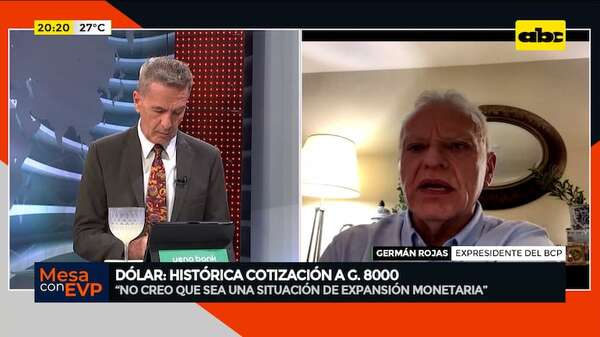 Histórica cotización del dólar: esto dice al respecto el expresidente del BCP - Mesa de Periodistas - ABC Color