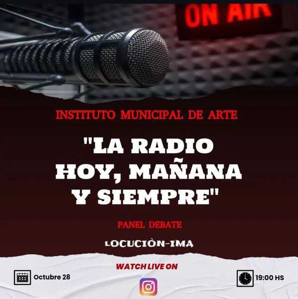 “La radio hoy, mañana y siempre”: hoy se desarrolla el panel de debate en el IMA - Unicanal