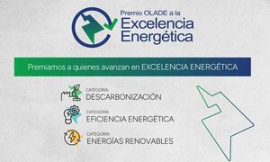 Entregarán Premio OLADE a los mejores proyectos energéticos de América Latina y El Caribe - .::Agencia IP::.