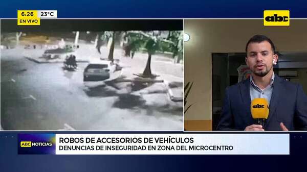 Microcentro: Denuncian robos de accesorios de vehículos - ABC Noticias - ABC Color