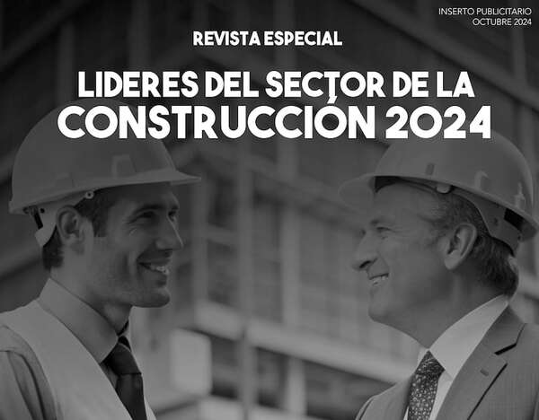 Líderes del sector de la construcción 2024 - Empresariales - ABC Color