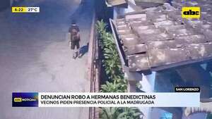San Lorenzo: vecinos denuncian robo a Hermanas Benedictinas   - ABC Noticias - ABC Color