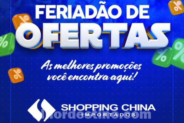 Promociones especiales durante el Feriado de Ofertas en Shopping China Importados en Pedro Juan Caballero hasta el domingo 3 - El Nordestino