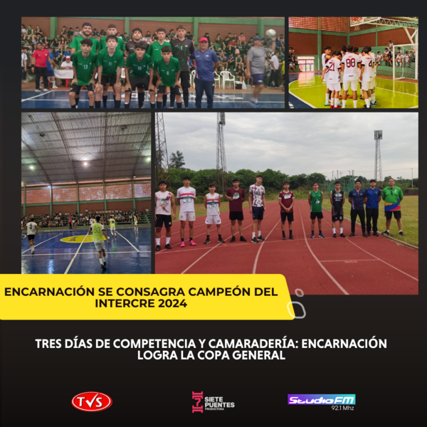 Encarnación se Consagra Campeón del InterCRE 2024 - TVS
