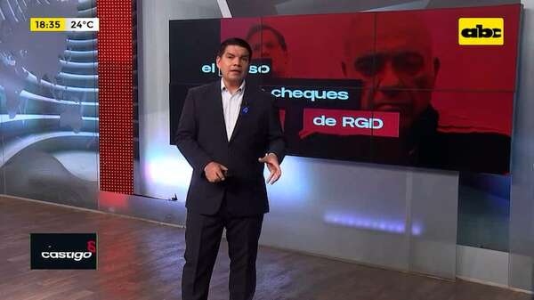El caso: “robo de cheques de RGD” - Crimen y castigo - ABC Color