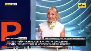 Peña promulga ley para castigar con prisión a los maltratadores de animales: esto dice activista - Mesa de Periodistas - ABC Color