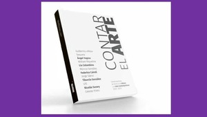 Fundación Texo lanzará el segundo volumen del libro “Contar el arte”