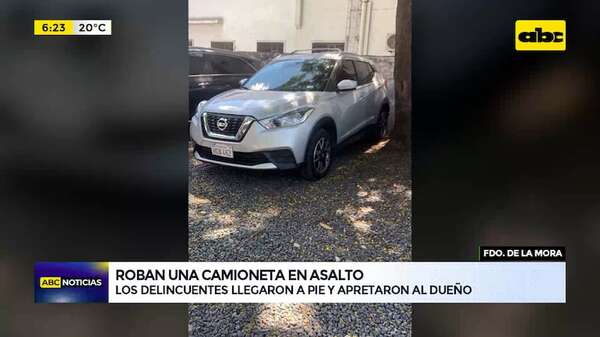 Video: Delincuentes llegaron a pie y robaron una camioneta - ABC Noticias - ABC Color