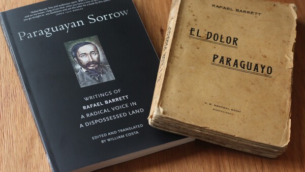 Obra de Rafael Barrett traducida al inglés se presenta este sábado en Literaity