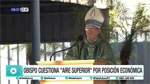 Obispo de Caacupé cuestiona "aire de superioridad" por posición económica