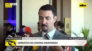 Masivo ingreso al país por eventos deportivos: ¿cómo se prepara Migraciones?  - ABC Noticias - ABC Color