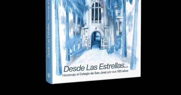 La Nación / El libro “Desde las estrellas” rinde homenaje al Colegio de San José