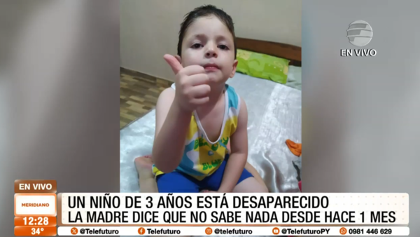 Niño de 3 años está desaparecido