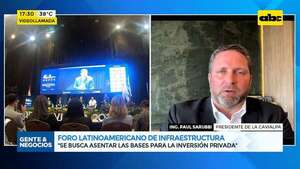 Foro Latinoamericano de Infraestructura: se realiza este martes en el Puerto de Asunción - Gente & Negocios - ABC Color