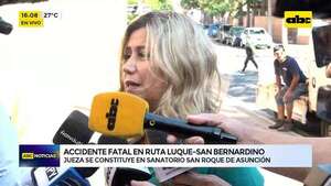 Jueza del accidente fatal en Luque-San Bernardino se constituye en el Sanatorio San Roque - ABC Noticias - ABC Color