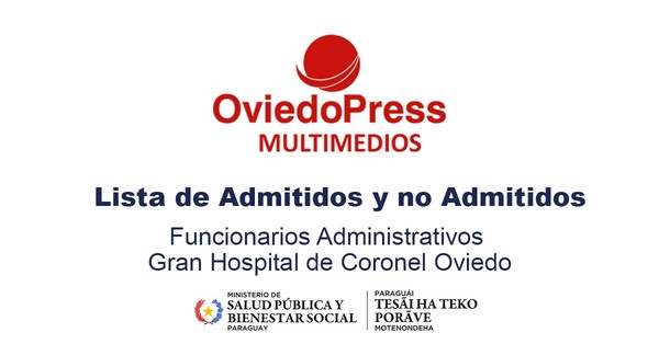 Lista de Admitidos y no Admitidos - OviedoPress