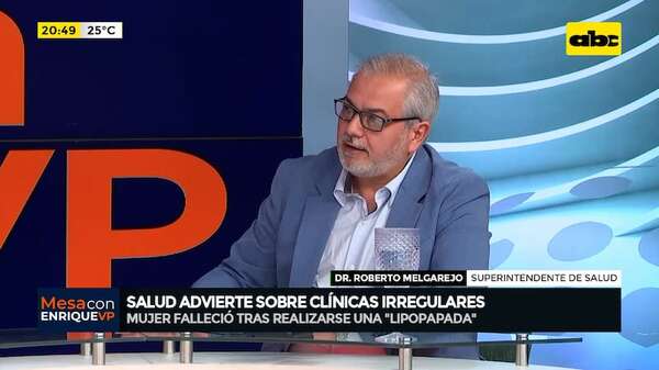 Video: superintendente de Salud advierte sobre clínicas “estéticas” irregulares que operan en el país - Mesa de Periodistas - ABC Color